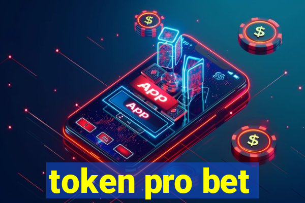 token pro bet